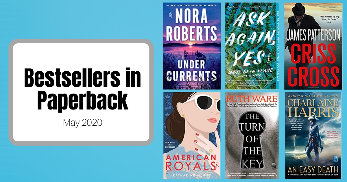 Bestsellers Now in Paperback | May 2020