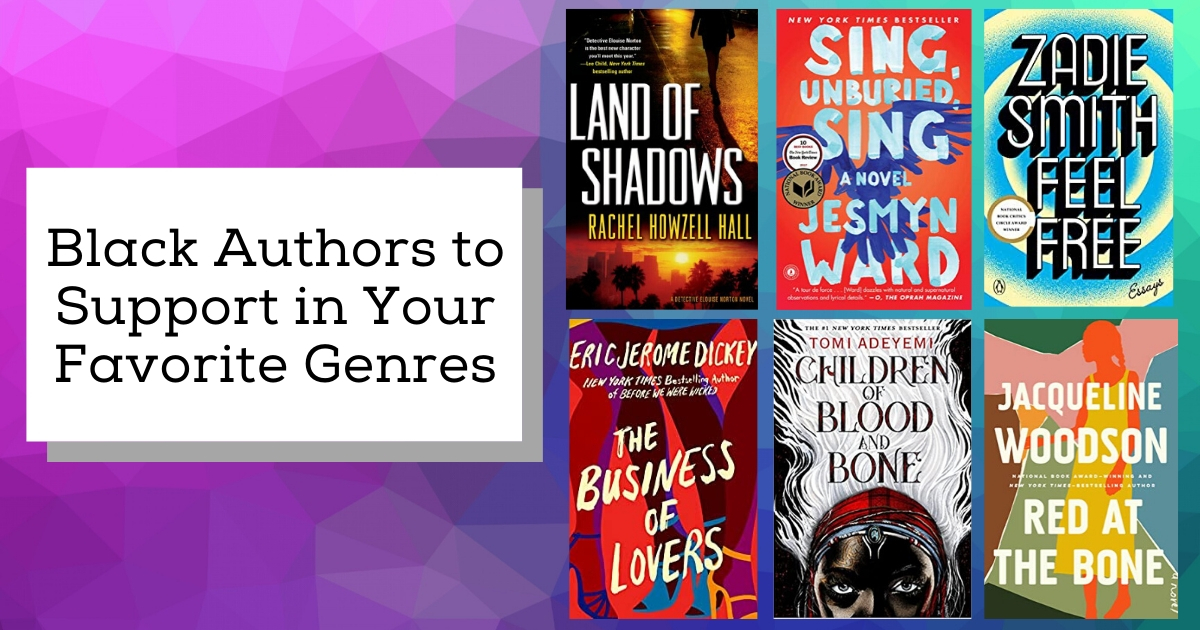 Black Authors to Support in Your Favorite Genres
