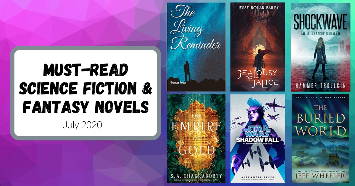 Must-Read Science Fiction and Fantasy Novels | July 2020
