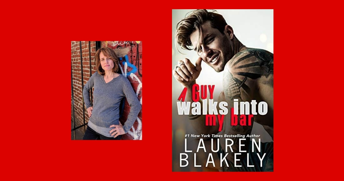 Interview with Lauren Blakely, author of A Guy Walks Into My Bar