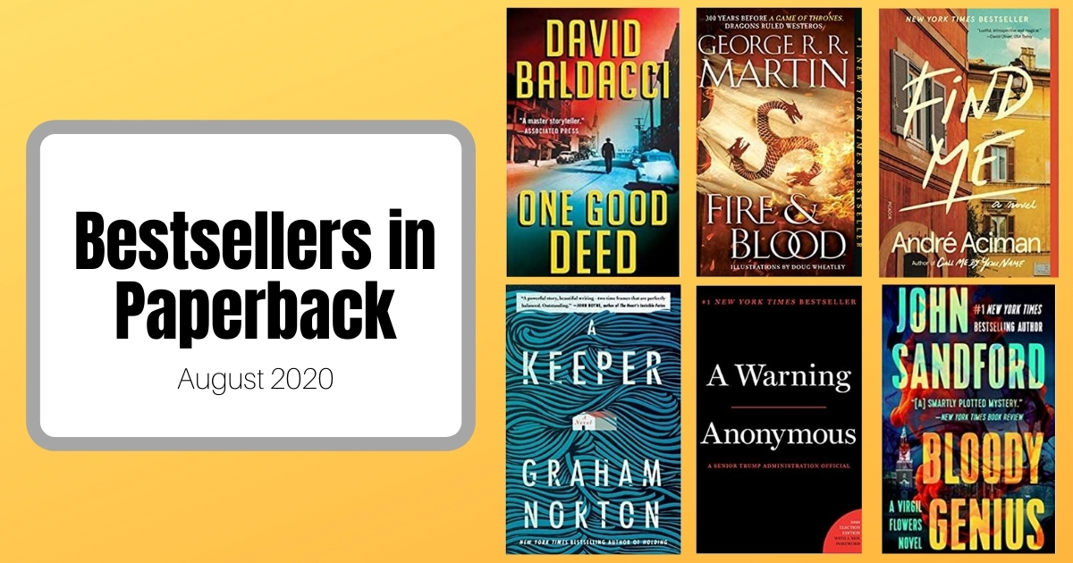 Bestsellers Now in Paperback | August 2020