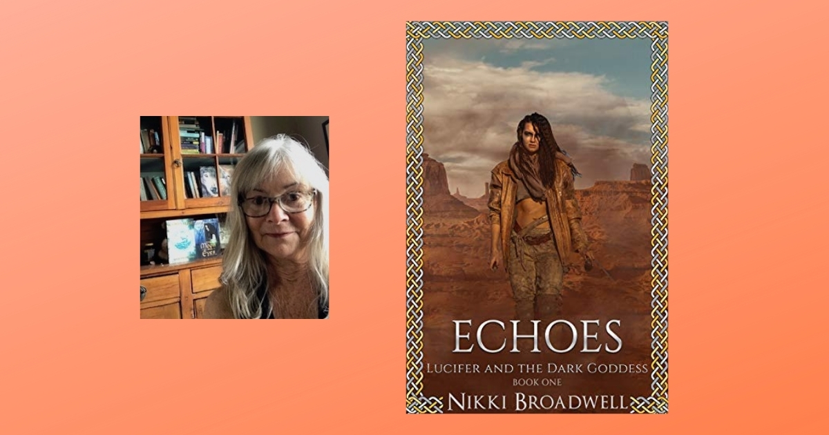 Interview with Nikki Broadwell, Author of Echoes: Lucifer and the Dark Goddess