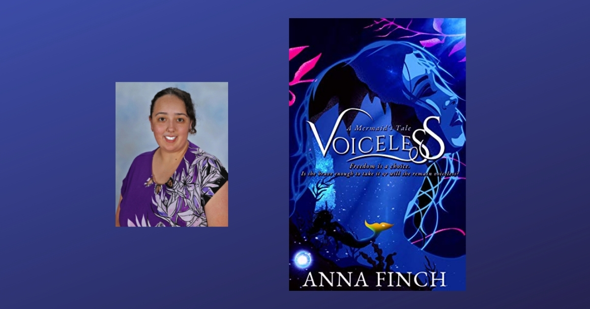 Interview with Anna Finch, Author of Voiceless: A Mermaid's Tale