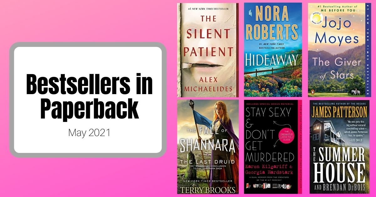 Bestsellers Now in Paperback | May 2021