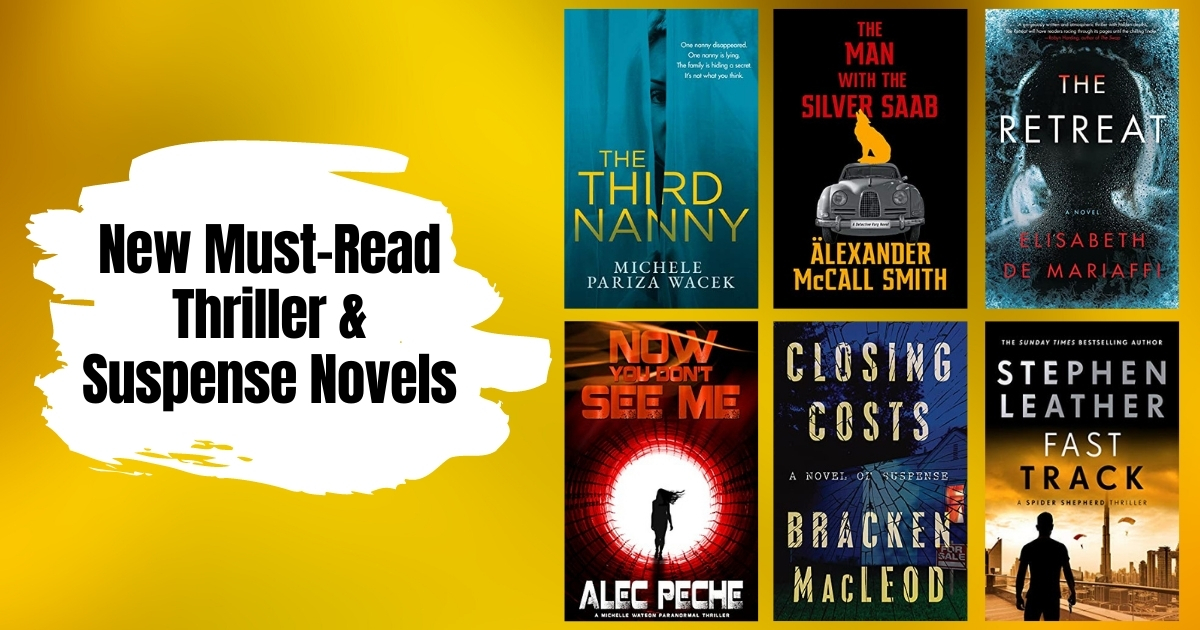 New Must-Read Thriller & Suspense Novels | July 2021