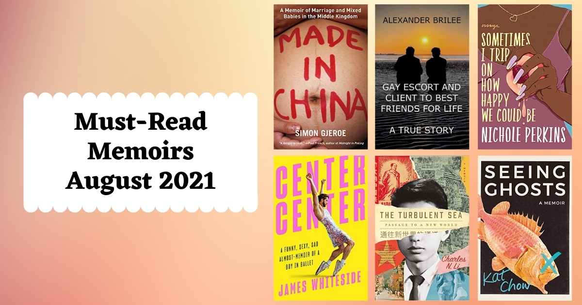 Must-Read Memoirs | August 2021