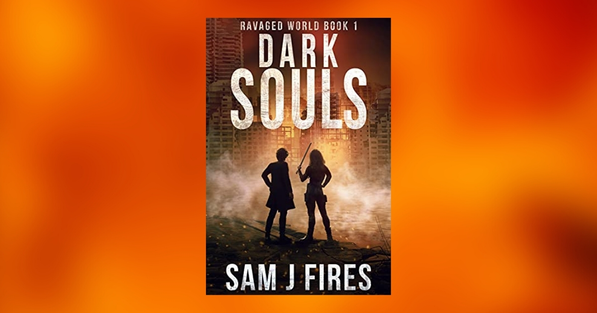 Interview with Sam J Fires, Author of Dark Souls (Ravaged World)