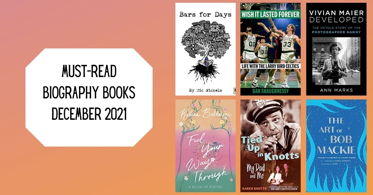 Must-Read Biography Books | December 2021