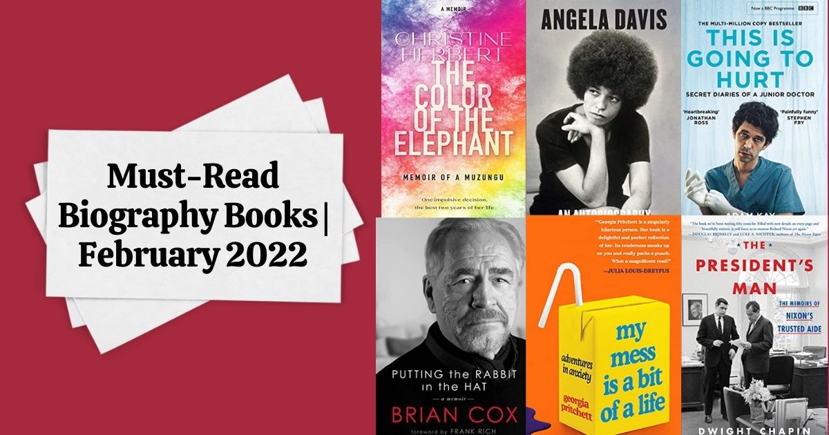 Must-Read Biography Books | February 2022