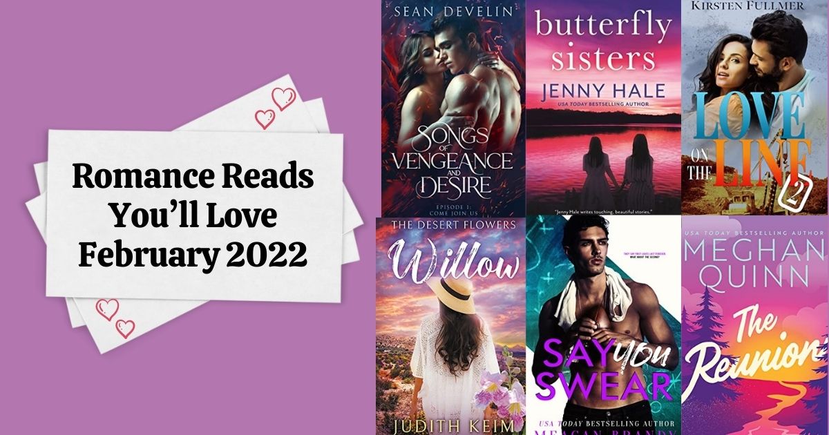 Romance Reads You’ll Love | February 2022