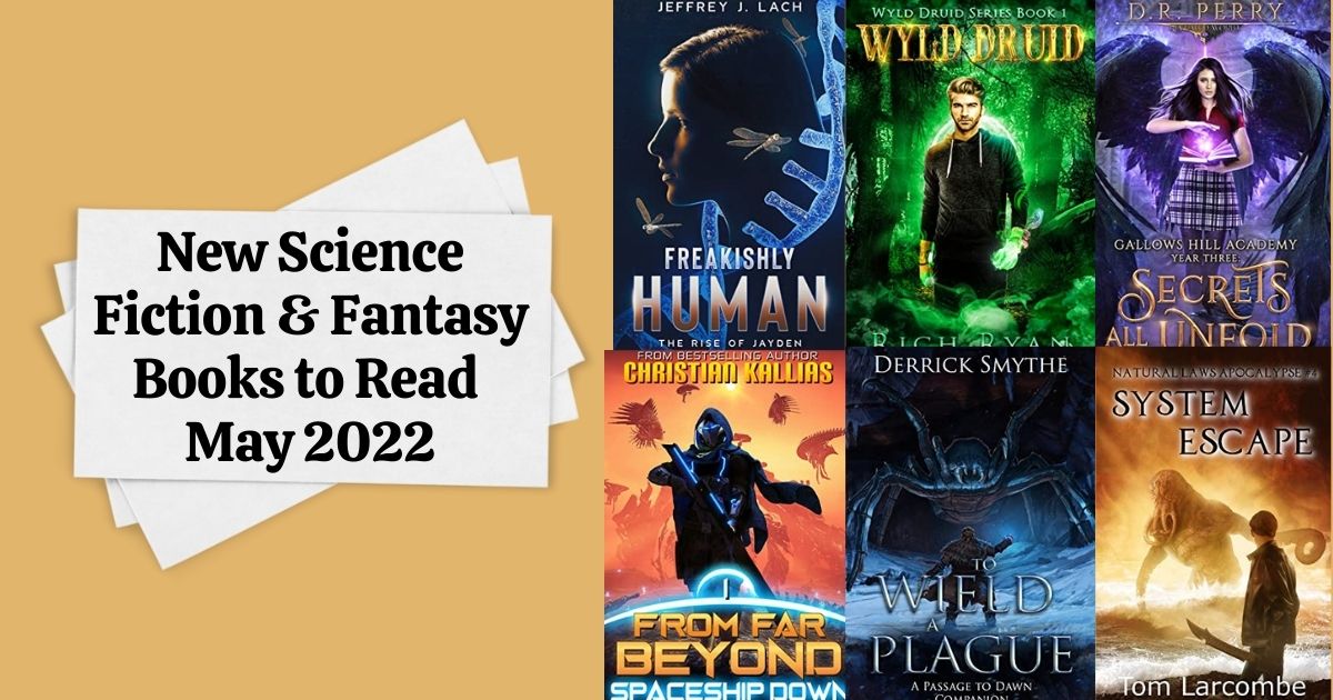 New Science Fiction & Fantasy Books to Read | May 2022