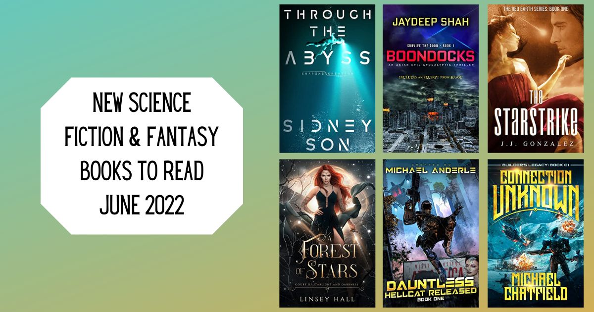New Science Fiction & Fantasy Books to Read | June 2022