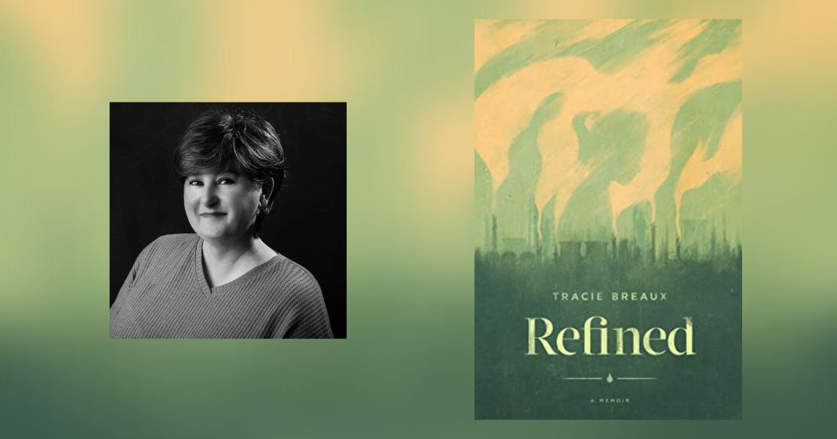 Interview with Tracie Breaux, Author of Refined
