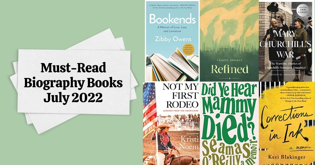 Must-Read Biography Books | July 2022