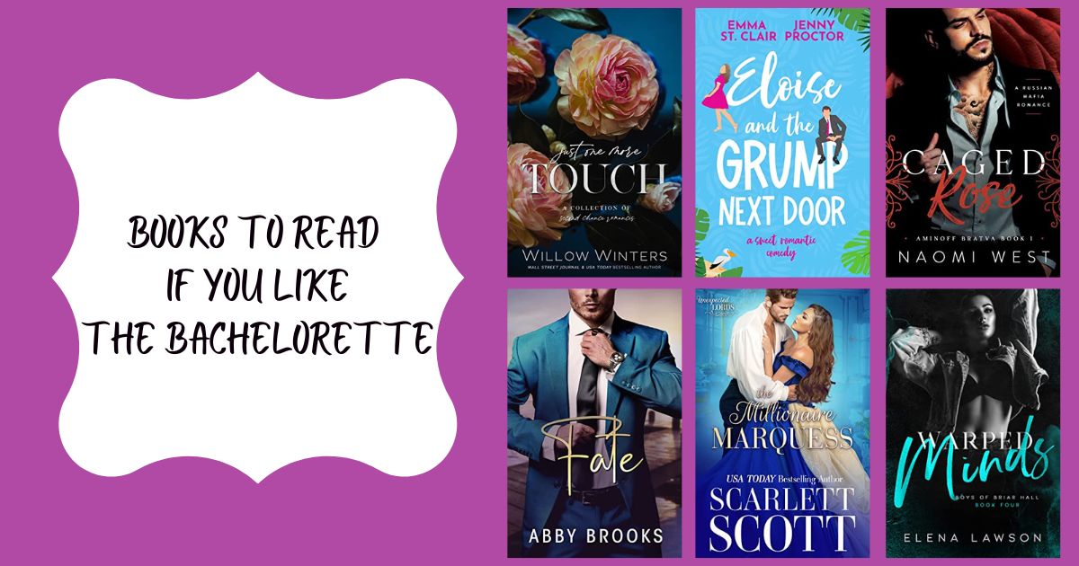 Books to Read if You Like the Bachelorette