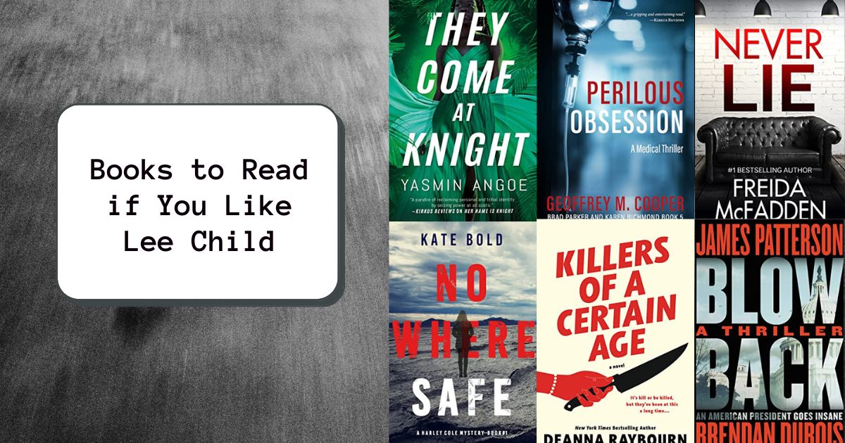 Books to Read if You Like Lee Child