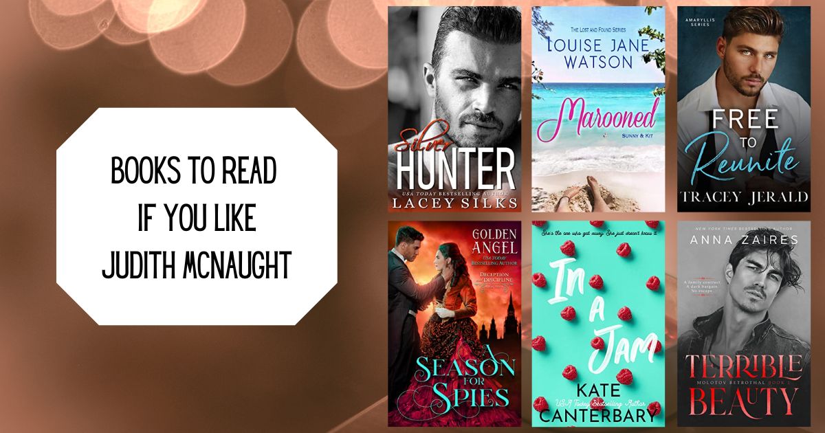 Books to Read if You Like Judith McNaught