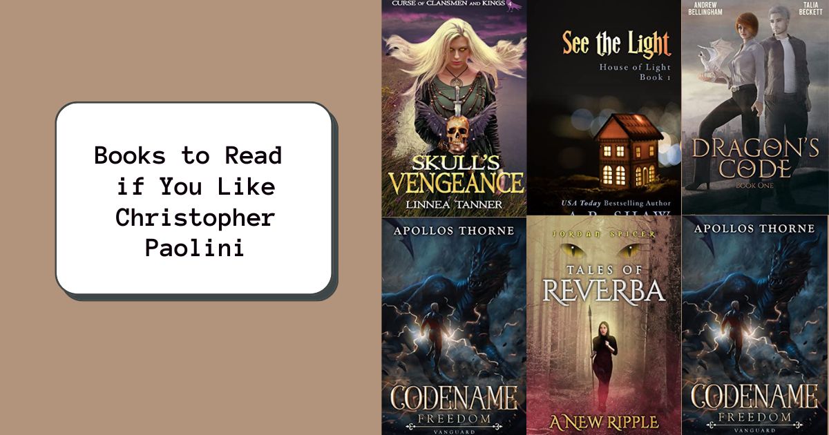 Books to Read if You Like Christopher Paolini