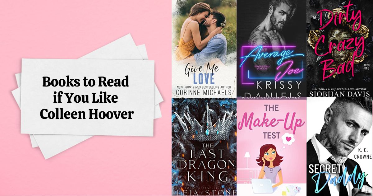 Books to Read if You Like Colleen Hoover