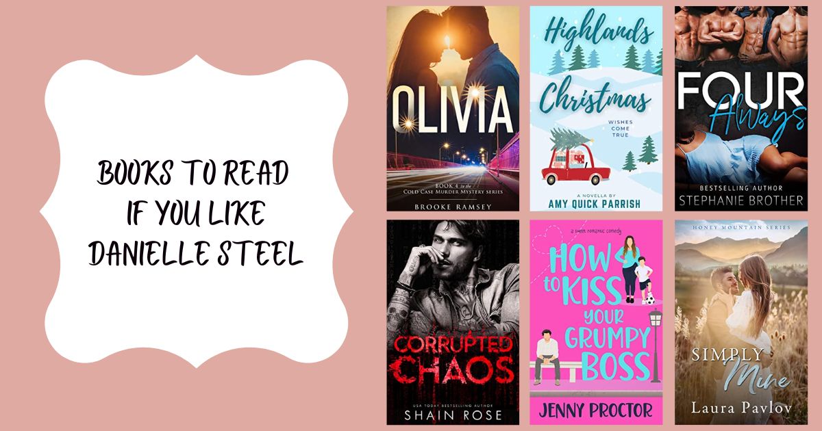 Books to Read if You Like Danielle Steel
