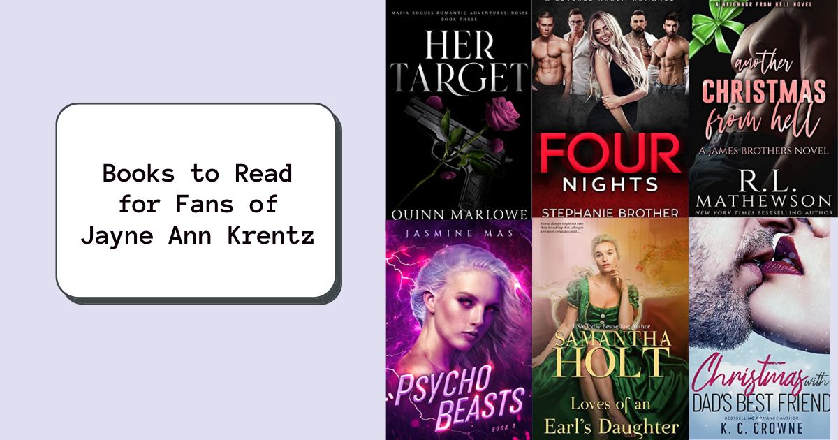 Books to Read for Fans of Jayne Ann Krentz