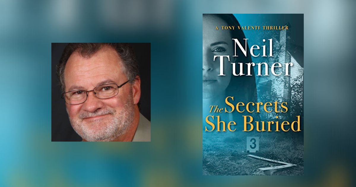The Story Behind Neil Turner's The Secrets She Buried