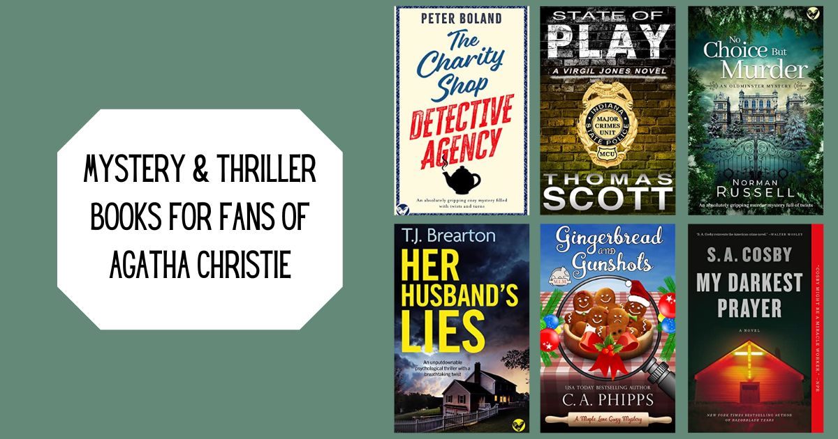 Mystery & Thriller Books For Fans of Agatha Christie