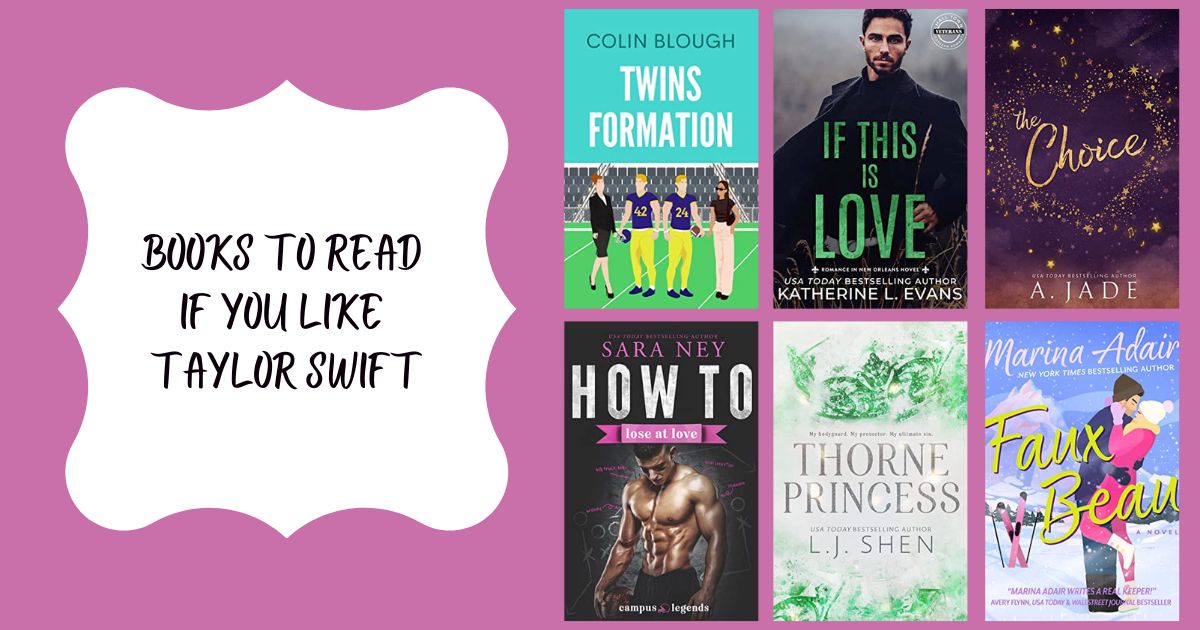 Books to Read if You Like Taylor Swift