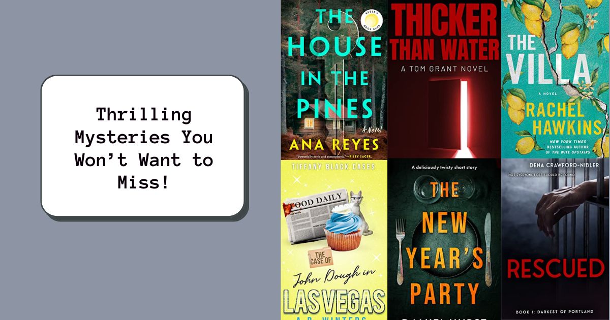 Thrilling Mysteries You Won't Want to Miss!