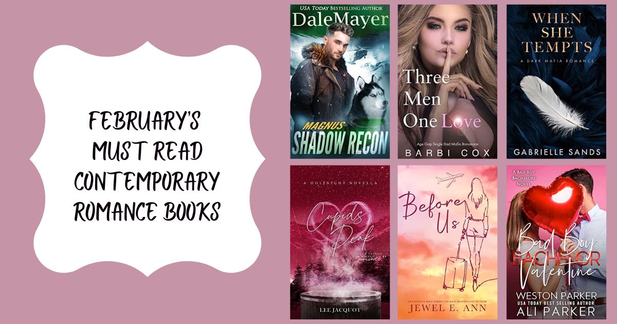 February's Must Read Contemporary Romance Books