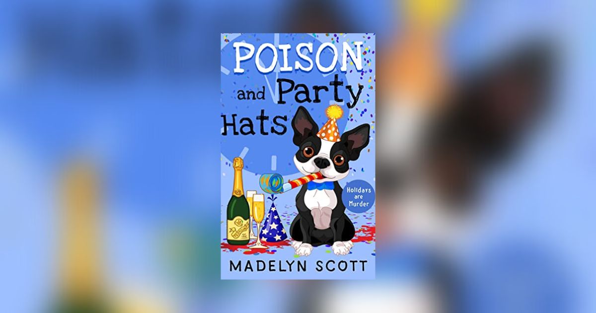 Interview with Madelyn Scott, Author of Poison and Party Hats