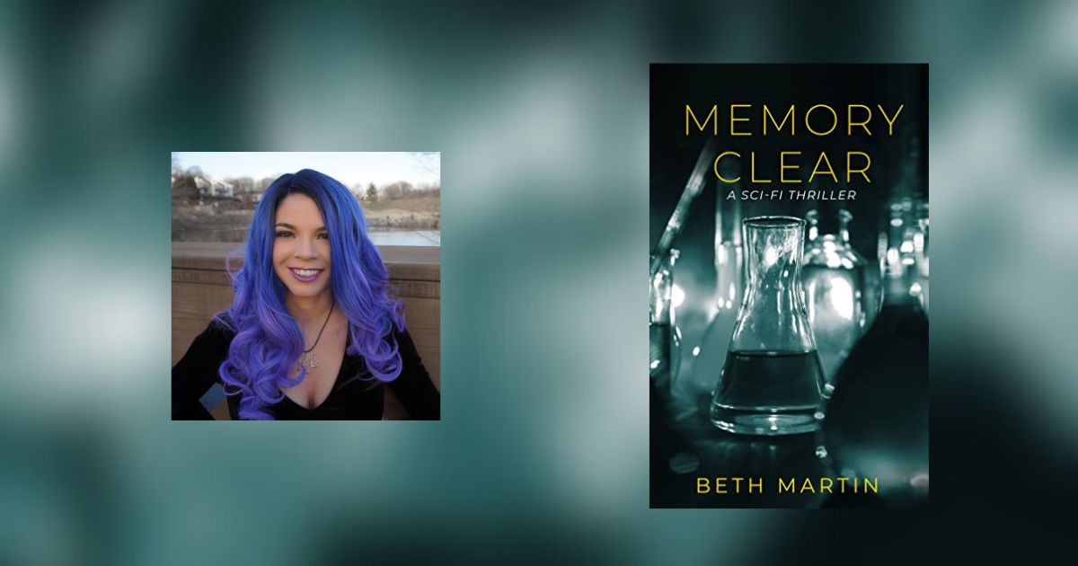 Interview with Beth Martin, Author of Memory Clear