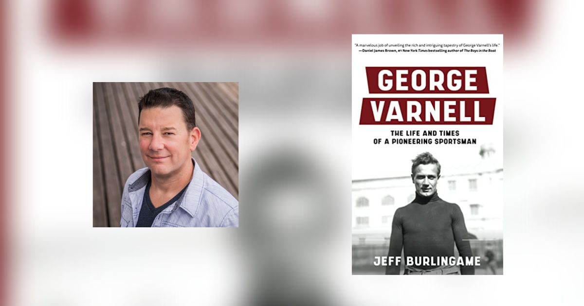 Interview with Jeff Burlingame, Author of George Varnell