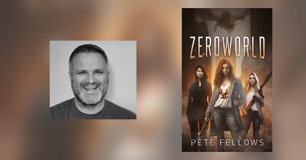 Interview with Pete Fellows, Author of Zeroworld