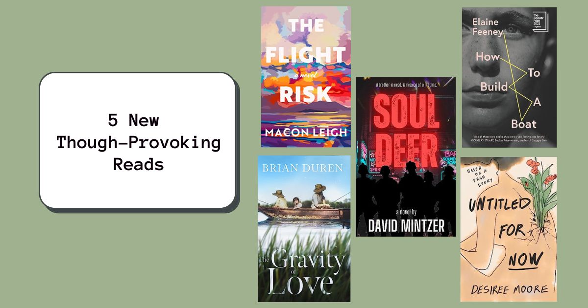 5 New Though-Provoking Reads