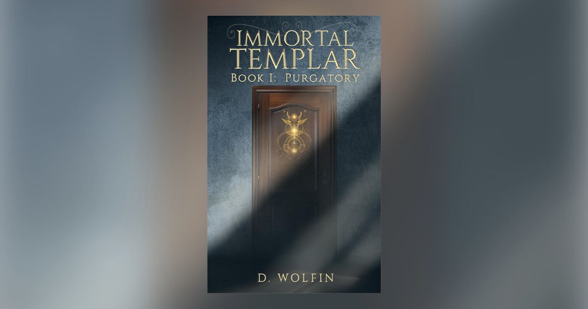 Interview with D. Wolfin, Author of Immortal Templar