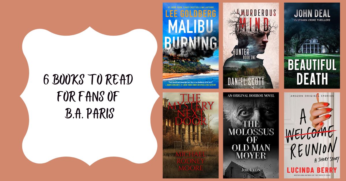 6 Books to Read for Fans of B.A. Paris