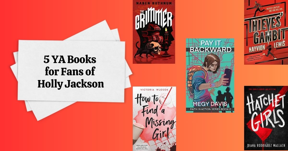 5 YA Books for Fans of Holly Jackson