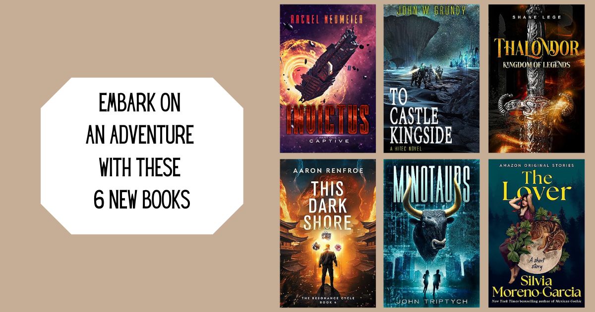 Embark on an Adventure With These 6 New Books