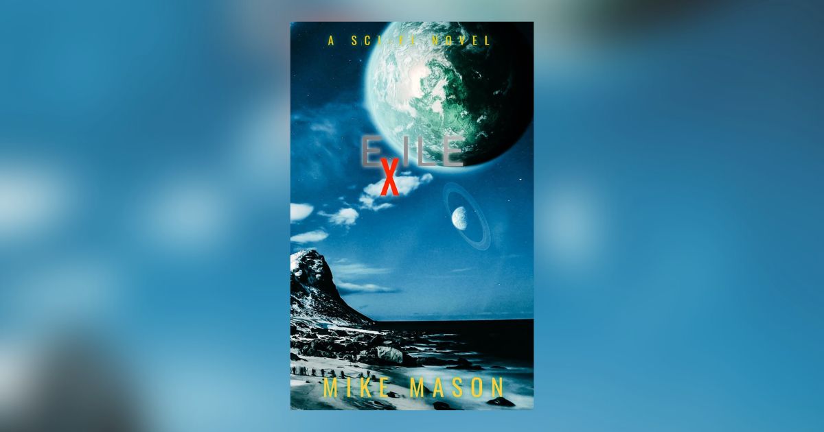 Interview with Mike Mason, Author of Exile