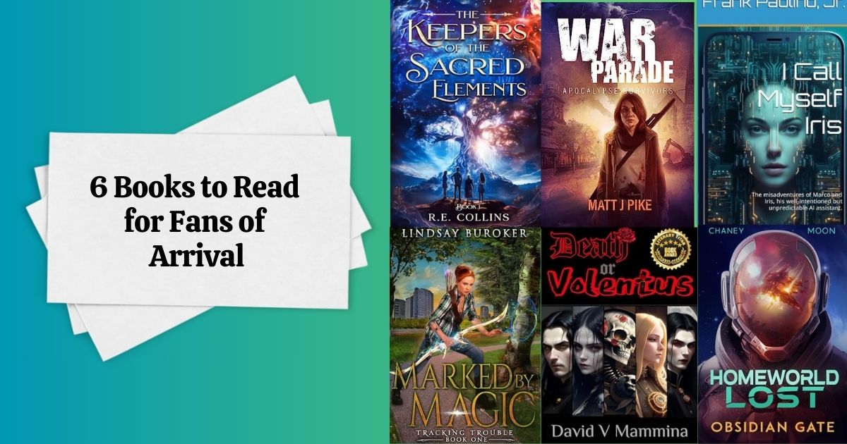 6 Books to Read for Fans of Arrival