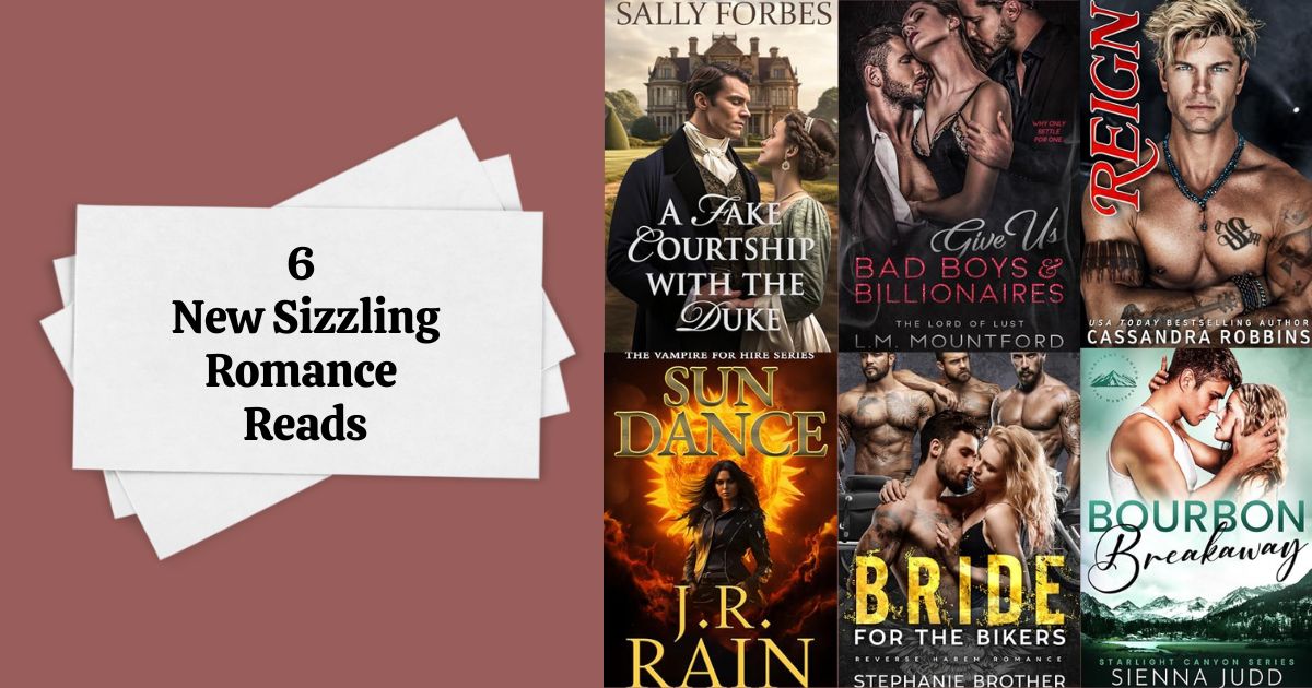 6 New Sizzling Romance Reads