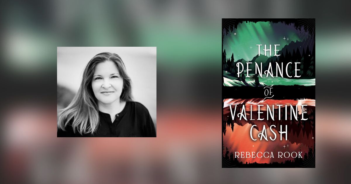 Interview with Rebecca Rook, Author of The Penance of Valentine Cash