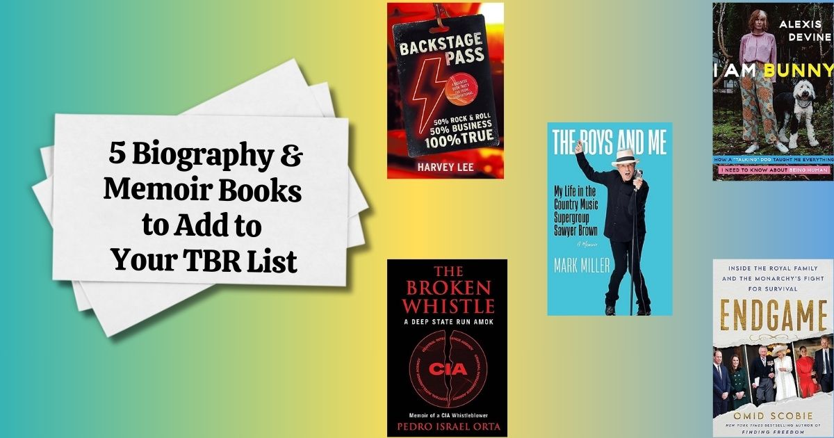 6 Unforgettable Biography and Memoir Books