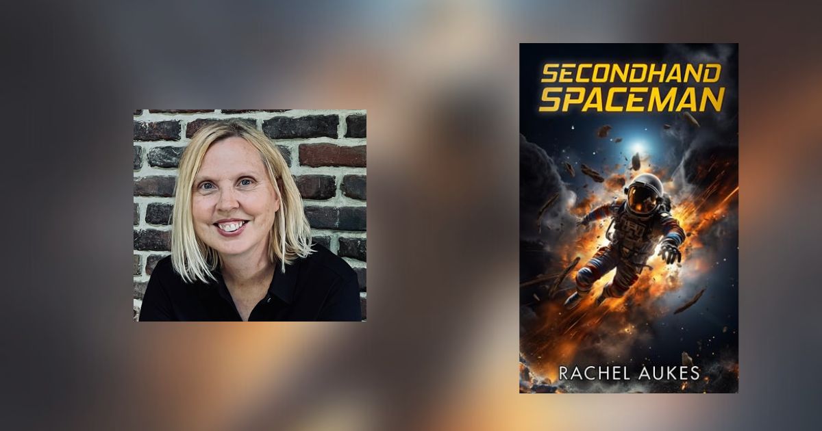 Interview with Rachel Aukes, Author of Secondhand Spaceman