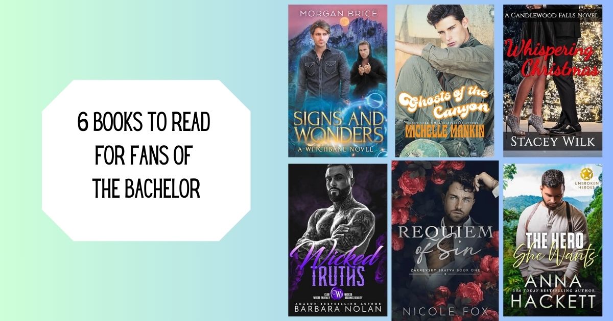 6 Books to Read for Fans of The Bachelor