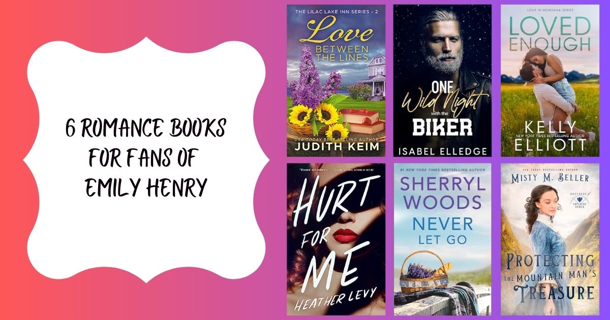 6 Romance Books for Fans of Emily Henry