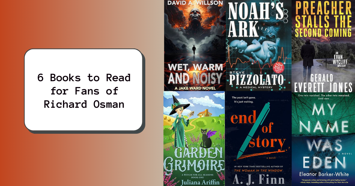 6 Books to Read for Fans of Richard Osman