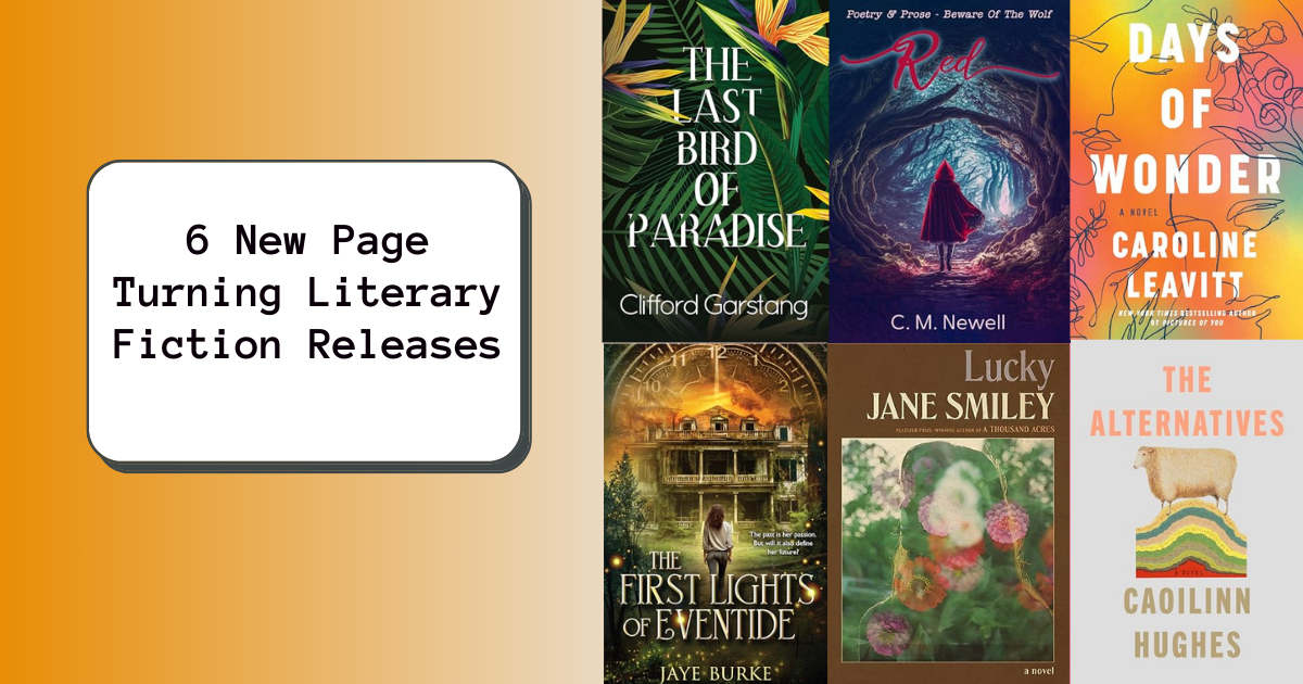 6 New Page Turning Literary Fiction Releases