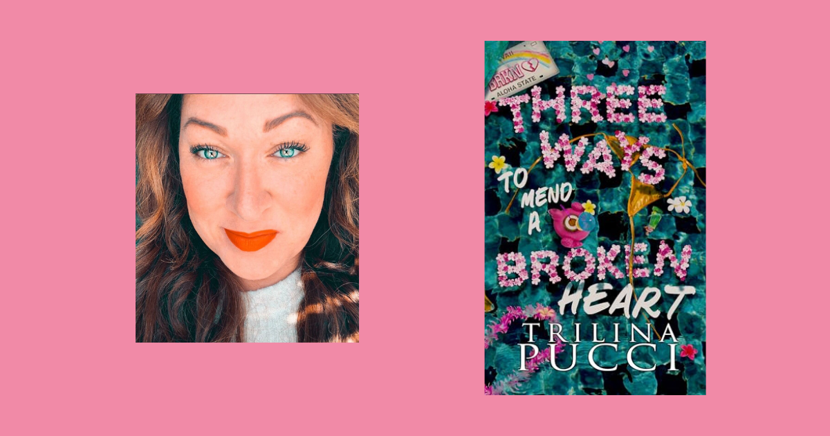 Interview with Trilina Pucci, Author of Three Ways to Mend a Broken Heart (Destination Love Book 2)